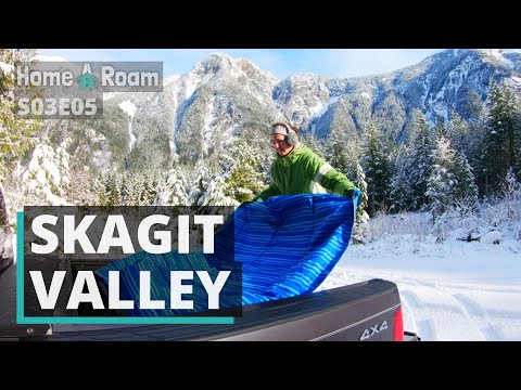 Visiting the Skagit Valley, BC (in Winter) | Home A Roam S03E05 (4K)