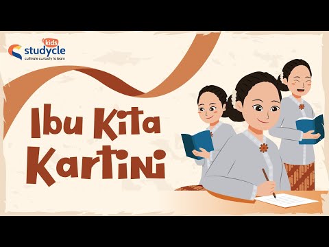 Lagu Anak Indonesia: Ibu Kita Kartini | Belajar Bernyanyi Lagu Nasional Indonesia