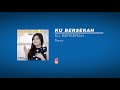 Ku Berserah Veren Official Audio