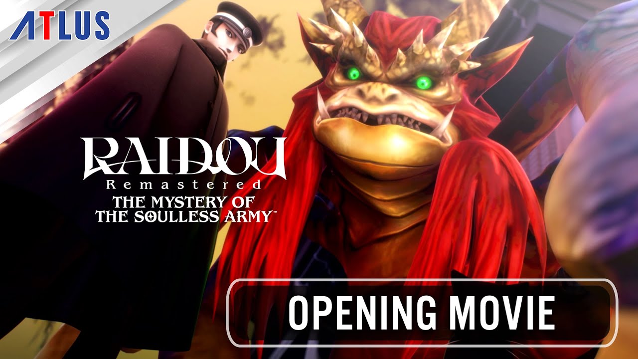 RAIDOU Remastered: The Mystery of the Soulless Army — Opening Movie - YouTube