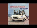 I Can't Stand It (2019 - Remaster) - The Dave Clark Five - Topic I Can't Stand It (2019 - Remaster)