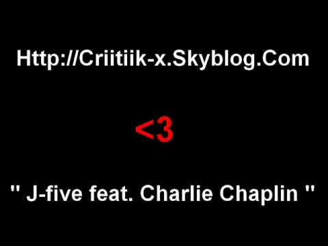 J-five feat. Charlie Chaplin