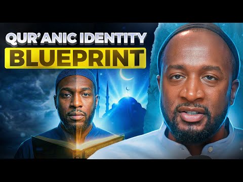 The Qur’an’s Blueprint for Rebuilding Black Identity