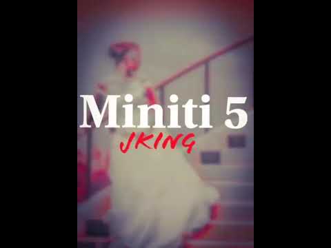 Miniti 5 by Jking