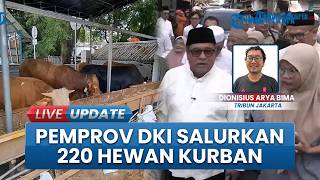 220 Hewan Kurban Pemprov DKI Jakarta untuk Korban Kebakaran Taman Sari, Bentuk Kepedulian Sosial