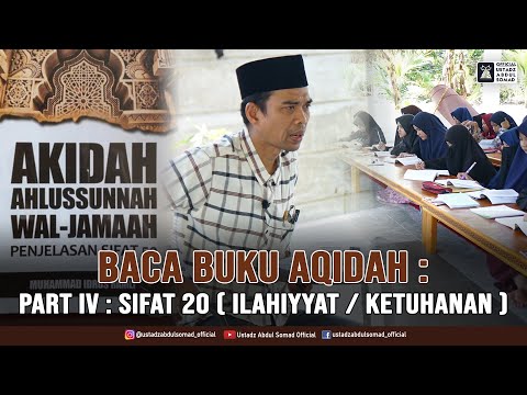 BACA BUKU AQIDAH : " SIFAT 20 ( ILAHIYYAT ) " | Kajian Akidah Ahlussunnah Wal Jama'ah | Part 4