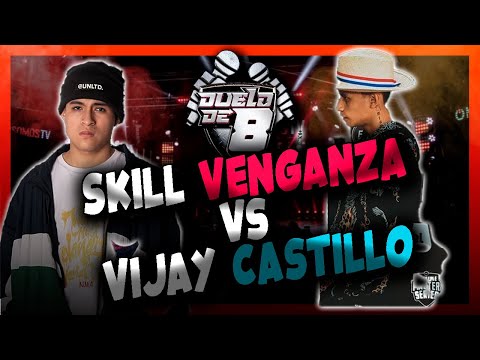 VACILAN AL CACASH - ''CADA VEZ MÁS TE PARECES A CASTILLO'' SKILL VS VIJAY KESH  FINAL - DUELO DE 8