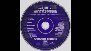 Chubb Rock - Lost In The Storm (Marley's Hip Hop Remix)