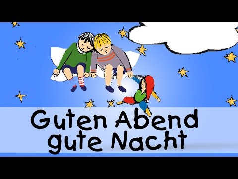 Guten Abend, gut' Nacht - Die besten Schlaflieder für Kinder || Kinderlieder