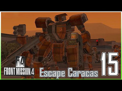 Darril Mission 08 - Escaping Caracas - (PS2) FRONT MISSION 4 Lets play