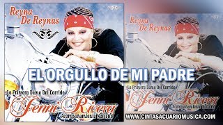 El Orgullo De Mi Padre - Jenni Rivera - La Diva de la Banda - disco oficial Reyna de Reynas