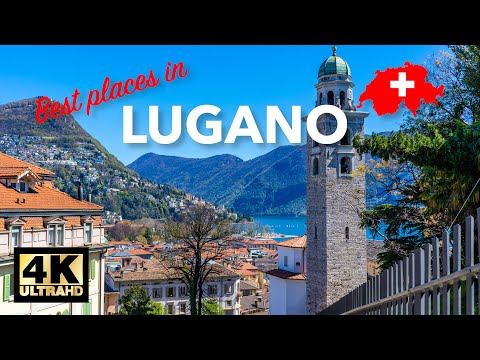 Lugano Schweiz Beste Orte | Luganersee, Schweizer Oberitalienische Seen 4K