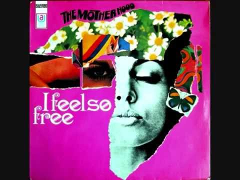 THE MOTHERHOOD  - I Feel So Free