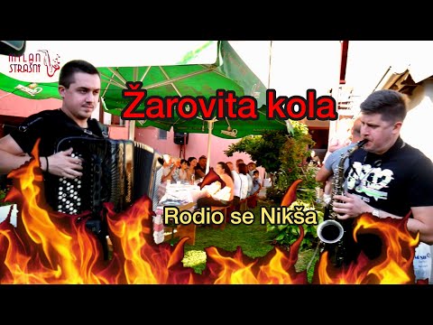 RODIO SE NIKSA / ZAROVITA KOLA / Orkestar Ace Nikolica Brajica i Milan Strasni