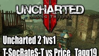 preview picture of video 'Uncharted 2 1vs1 T-SocRateS-T vs Price_Tagg19(IzzySoFly9889)'