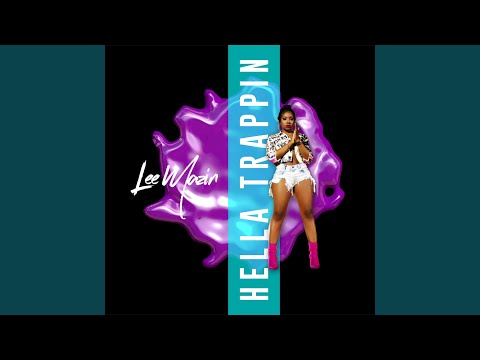 Hella Trappin'