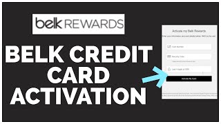 Belk Credit Card Activation: How To Activate Belk Rewards Card 2022