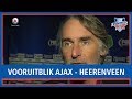 WEDSTRIID FAN DE WIKE: Olde Riekerink en Lammers doen vooruitblik op Ajax