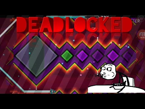 Mi primer nivel demoníaco-Deadlocked-geometry dash