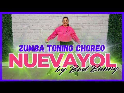 NUEVAYoL | by Bad Bunny | Zumba Toning Choreo