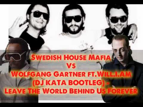 SHM vs Wolfgang Gartner (DJ KATA BOOTLEG) - Leave The World Behind Us Forever