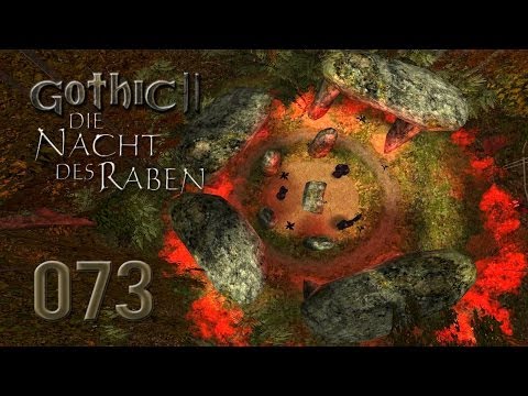Let's Play Gothic II Gold [Ger/Full-HD] 073 - Das Auge Innos ist zerbrochen