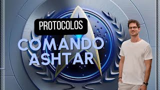 Protocolos de segurança | Comando Ashtar