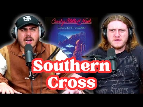 Southern Cross - Crosby, Stills, & Nash | Andy & Alex FIRST TIME REACTION!