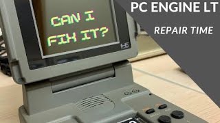 PC ENGINE LT ..CAN I FIX IT?