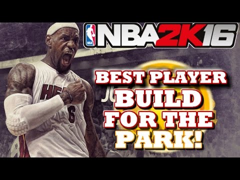 NBA 2K16 BEST PLAYER BUILD FOR THE PARK!! (6'7 Outside PG!)