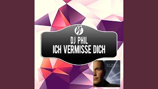Ich Vermisse Dich (Club Mix)