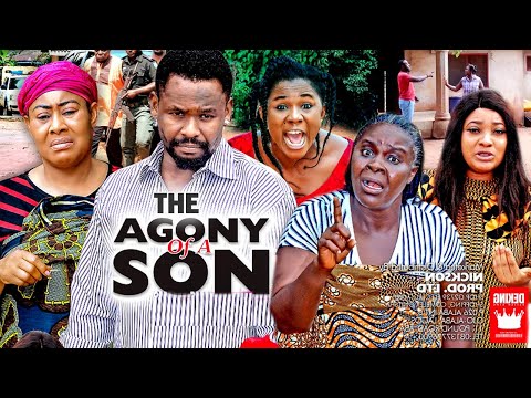 THE AGONY OF A SON COMPLETE SEASON (NEW MOVIE) - ZUBBY MICHAEL 2021 LATEST NIGERIAN MOVIE
