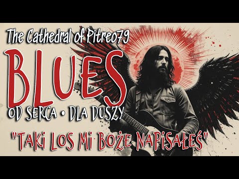 Taki los mi Boże napisałeś – Blues od serca dla duszy | Official Audio