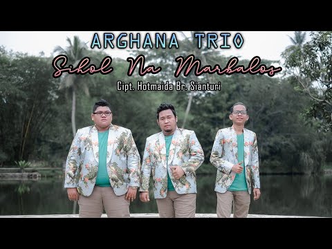 Sihol Na Marbalos - Arghana Trio