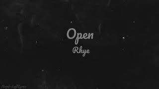 Open - Rhye (Lyric Video)