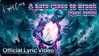 Music video thumbnail preview for Exploit Circus - A Safe Place to Break (Hyper Remix) | New Metalcore Music 2026 by Exploit Circus