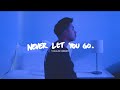 Keenan Te - Never Let You Go (Lyric Video) - Tagalog Version