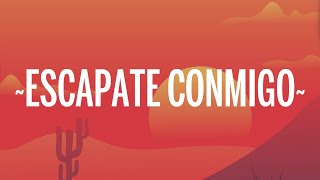 Wisin - Escápate Conmigo (Letra/Lyrics) ft. Ozuna