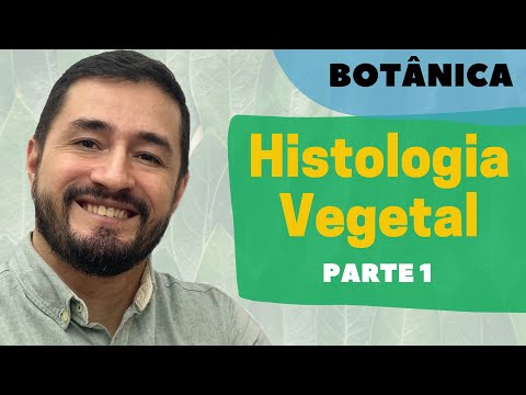 Histologia vegetal - parte 1