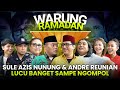 AZIS KASIH SURPRISE SULE ANDRE NUNUNG EMANG BEDA KALAU PELAWAK LEGEND NGUMPUL JAMINAN LUCU