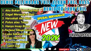 Download lagu REMIX PALEMBANG TERBARU FULL ALBUM VARIASI REMIK PALEMBANG TERMINAL HATI FULL BASS NEW 202K mp3 Download lagu REMIX PALEMBANG TERBARU FULL ALBUM VARIASI REMIK PALEMBANG TERMINAL HATI FULL BASS NEW 202K mp3