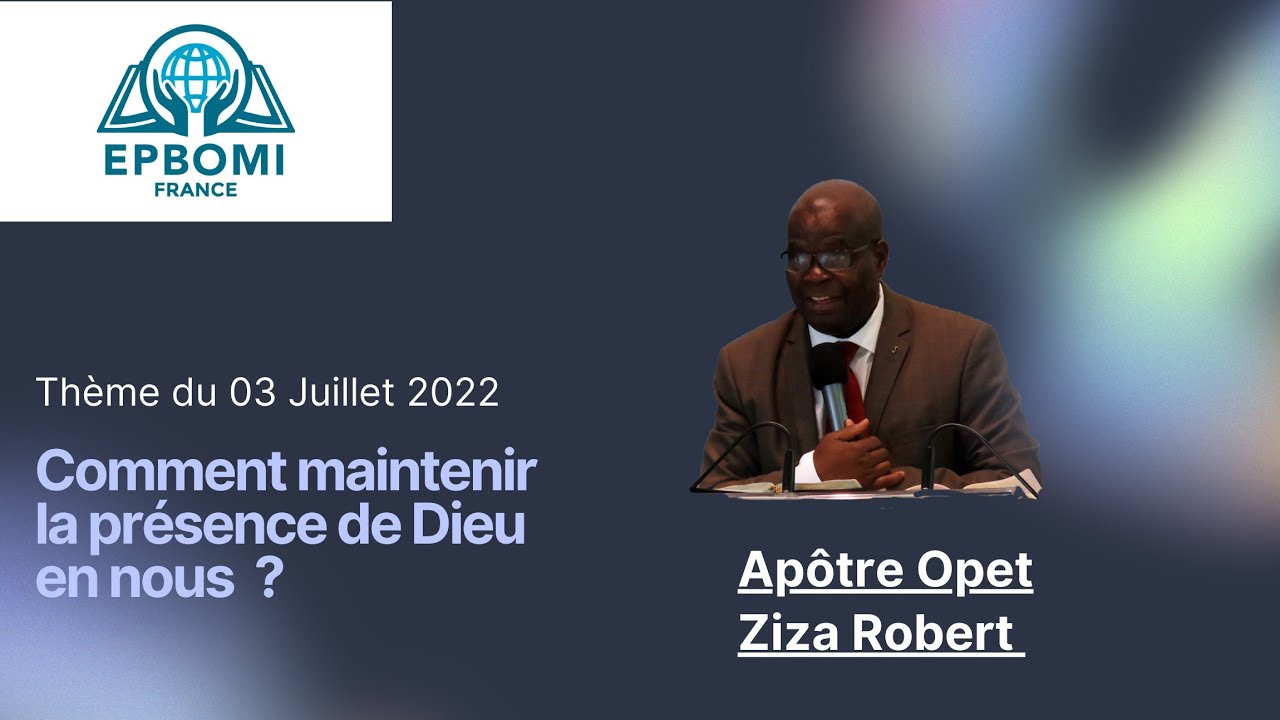 Watch video Comment maintenir la présence de Dieu en nous . Apôtre Opet Ziza Robert Comment maintenir la présence de Dieu en nous . Apôtre Opet Ziza Robert