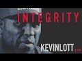 {Best Motivational Video} - Integrity Gets You Everything! {HD}