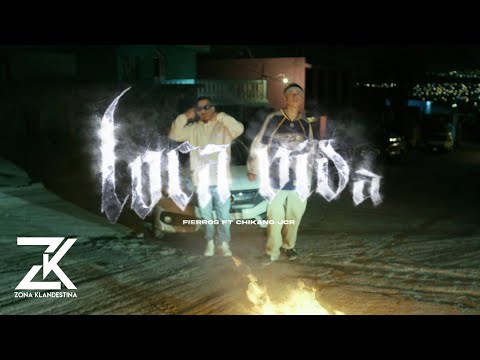 Chikano Jcr ft. Fierros Mancilla - Loca Vida