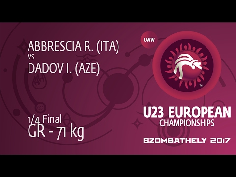1/4 GR - 71 kg: I. DADOV (AZE) df. R. ABBRESCIA (ITA), 8-3