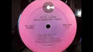 SISTER SLEDGE. "Easy Street". 1980. vinyl full track lp "Love Somebody Today".