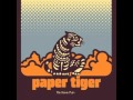 Paper Tiger - Don't Panic Betty