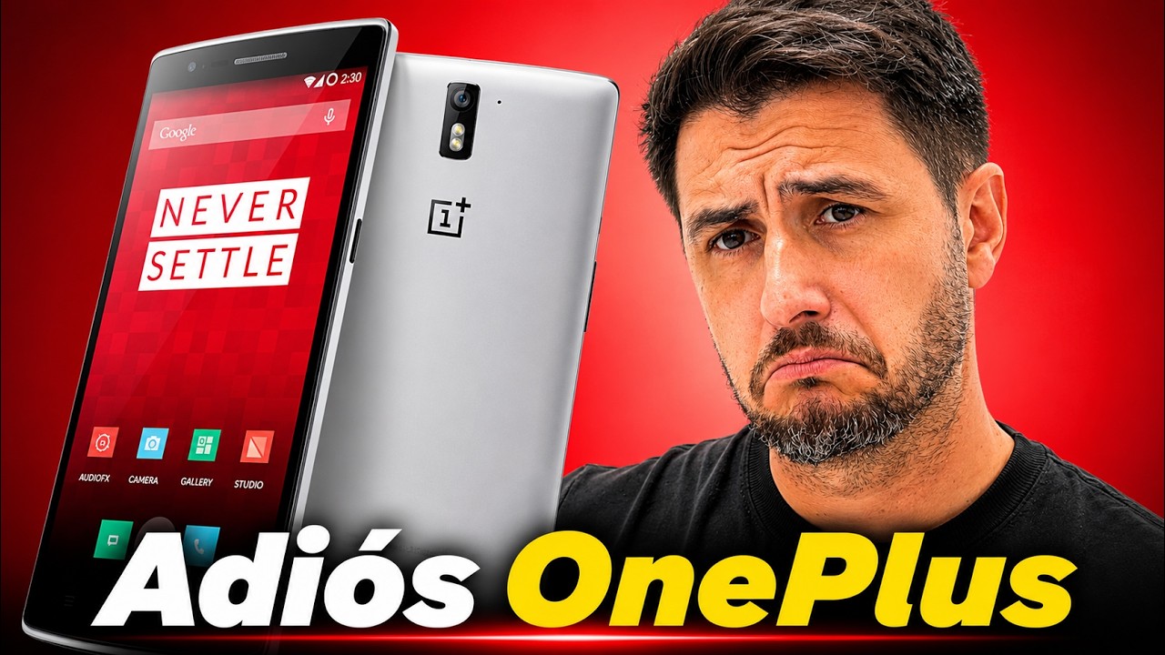 El FIN de una ERA: ¿Por qué ONEPLUS desaparece del mercado? 💔