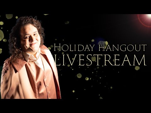 Holiday Hangout Stream