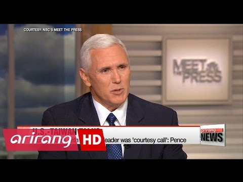Trump's talks with Taiwan's leader was 'courtesy call': Pence